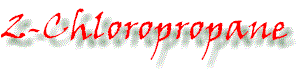 2_chloropropane_title.gif (4627 bytes)